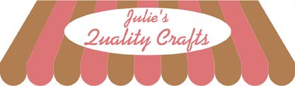 Julie's Quality Crafts
